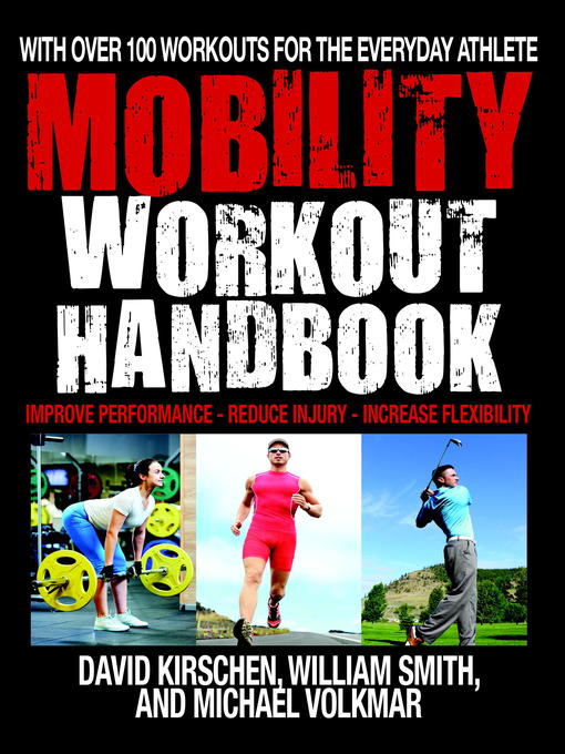 Title details for The Mobility Workout Handbook by William Smith - Available